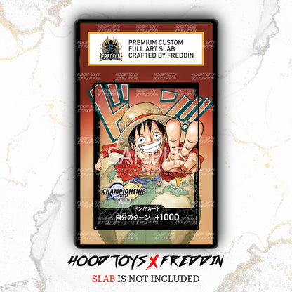 DON!! Card Luffy [Championship 2024]  | FREDDIN Full Art Slab